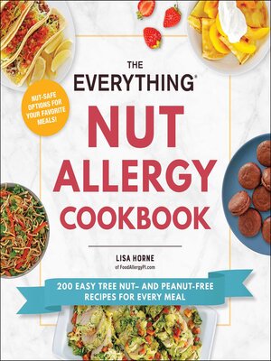 cover image of The Everything Nut Allergy Cookbook